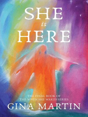 cover image of She is Here